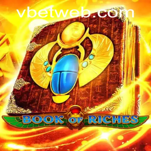 Exploring the Enigmatic World of Book of Riches: A Betweb Adventure